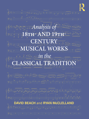 cover image of Analysis of 18th- and 19th-Century Musical Works in the Classical Tradition